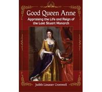 Judith Lissauer Cromwell Good Queen Anne (Tascabile)
