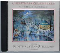 Judith Lynn Stillman - Christmas Remembered: Classic