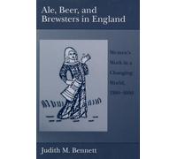 Judith M. Bennett Ale, Beer and Brewsters in England (Tascabile)