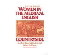 Judith M. Bennett Women in the Medieval English Countryside (Copertina rigida)