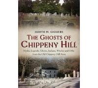 Judith M. Giguere The Ghosts of Chippeny Hill (Tascabile)
