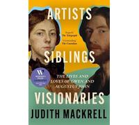 Judith Mackrell Artists, Siblings, Visionaries (Tascabile)