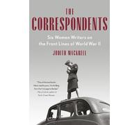 Judith Mackrell The Correspondents (Tascabile)