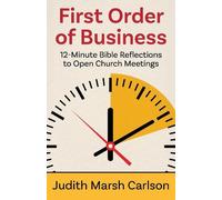 Judith Marsh Carlson First Order of Business (Tascabile)