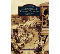 Judith Marvin Terry Brejla Jamestown and Western Tuolumne County (Tascabile)