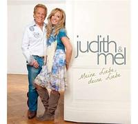 JUDITH & MEL - MEINE LIEBE, DEINE LIEBE