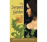 Judith Merkle Riley The Serpent Garden (Tascabile)