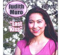 Judith Muro - Last Kiss