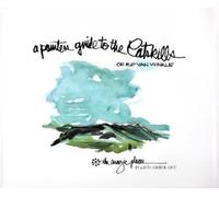 Judith Orseck K A Painter’s Guide To The Catskills Of Rip Van (Copertina rigida)