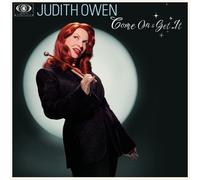 Judith Owen Come On & Get It (Vinyl LP) Deluxe 12" Album