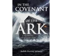 Judith Perrine Armour In the Covenant of the Ark (Tascabile)