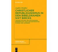 Judith Pfeiffer Christlicher Republikanismus in den Bibeldram (Copertina rigida)