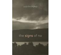 Judith Pond The Signs of No (Tascabile) Brave & Brilliant