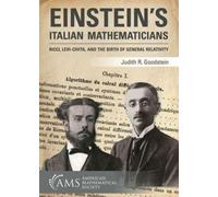 Judith R. Goodstein Einstein's Italian Mathematicians (Tascabile)