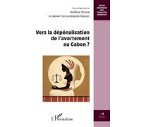 Judith Rachel Renamy Ziza Vers la dépénalisation de l'avortement au (Tascabile)