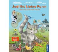 Judith Rakers J Judiths kleine Farm: Kater Jack sucht einen F (Copertina rigida)