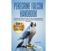 Judith Reo Peregrine Falcon Handbook (Tascabile)