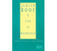 Judith Roof A Lure of Knowledge (Copertina rigida)