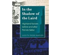 Judith Ross Napier In The Shadow of The Laird (Tascabile)