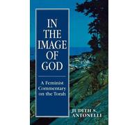 Judith S. Antonelli In the Image of God (Copertina rigida)