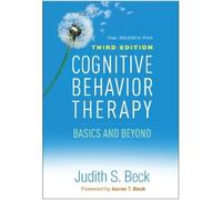 Judith S. Beck Cognitive Behavior Therapy, Third Edition (Copertina rigida)