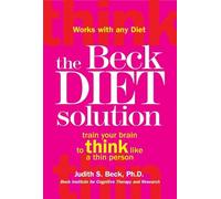 Judith S. Beck The Beck Diet Solution (Tascabile)