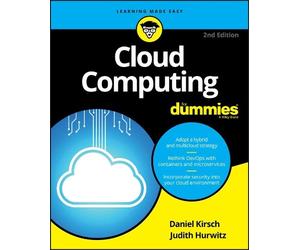 Judith S. Hurwitz Daniel Kirsch Cloud Computing For Dummies (Tascabile)