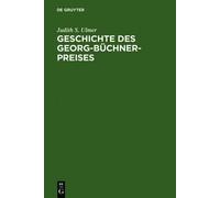 Judith S. Ulmer Geschichte des Georg-Büchner-Preises (Copertina rigida)