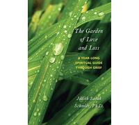 Judith Sarah Schmidt The Garden of Love and Loss (Tascabile)