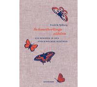 Judith Schalans Schmetterlinge zählen: Ein Sommer in den Stoc (Copertina rigida)