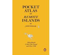 Judith Schalansky Pocket Atlas of Remote Islands (Copertina rigida)