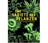 Judith Schalansky Richard Ma Das Varieté der Pflanzen: Botan (Copertina rigida)