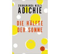 Judith Schwaab Chimamanda Ngozi Adichie Die Hälfte der Sonne: Roman (Tascabile)