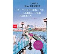Judith Schwaab Laura Imai Messi Das verborgene Leben der Farben: Rom (Tascabile)