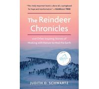 Judith Schwartz The The Reindeer Chronicles (Tascabile)