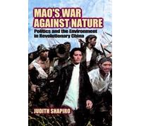 Judith Shapiro Mao's War against Nature (Tascabile)