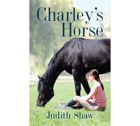 Judith Shaw Charley's Horse (Tascabile)