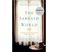 Judith Shulevitz The Sabbath World (Tascabile)