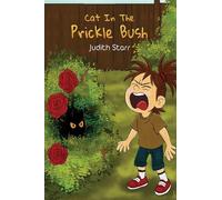 Judith Starr Cat In The Prickle Bush (Tascabile)