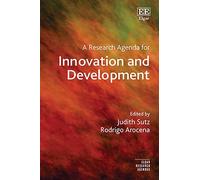 Judith Sutz A Research Agenda for Innovation and Development (Copertina rigida)
