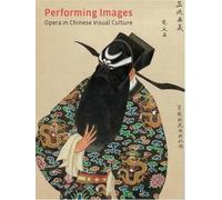 Judith T. Zeitlin Yuhang Li Performing Images (Tascabile)