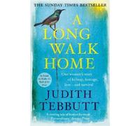 Judith Tebbutt A Long Walk Home (Tascabile)