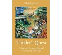 Judith Thompson Tinkler's Quest (Tascabile)