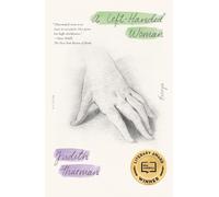 Judith Thurman A Left-Handed Woman (Tascabile)