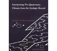 Judith Totman P Interpreting Pre-Quaternary Climate from the Geologi (Tascabile)