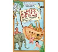 Judith Tropea Classic Biblical Baby Names (Tascabile)