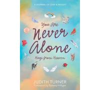 Judith Turner You Are Never Alone (Tascabile)
