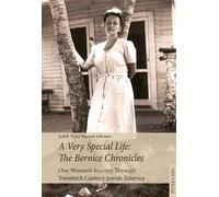 Judith Tydor Baumel-Schwar A Very Special Life: The Bernice Chronicl (Tascabile)