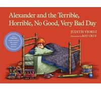 Judith Viorst Alexander and the Terrible, Horrible, No Good, (Copertina rigida)