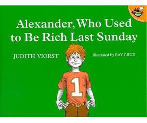 Judith Viorst Alexander, Who Used to be Rich Last Sunday (Tascabile)